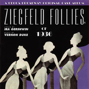 Image of the cast album of Ziegfeld Follies of 1936